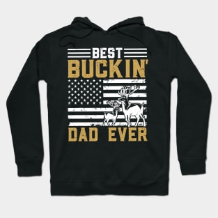 Best Bucking Dad Ever - USA Flag Dear Bows Hunting Hoodie